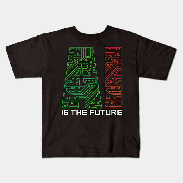 Artificial Intelligence Kids T-Shirt by PhoenixDamn